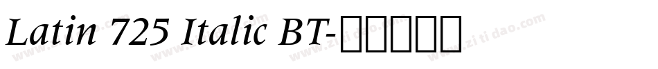 Latin 725 Italic BT字体转换